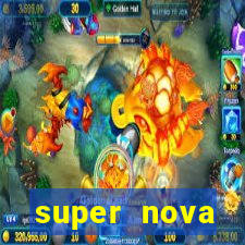 super nova itabirito supernova itabirito saude